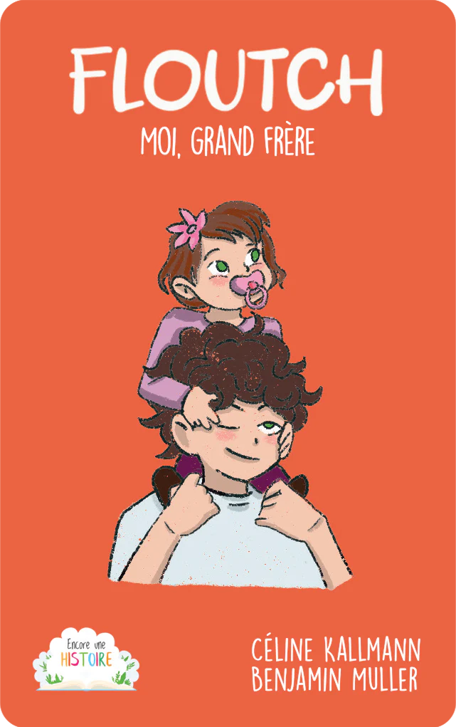 Floutch : Moi, grand frère