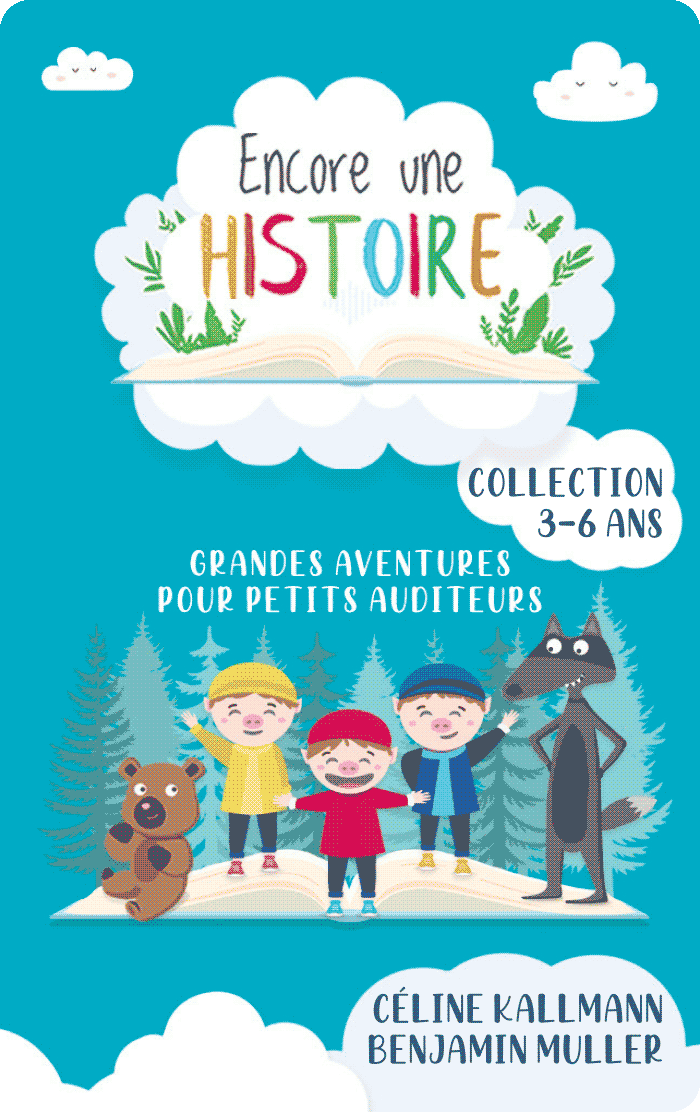 Encore une histoire : grandes aventures pour petits auditeurs