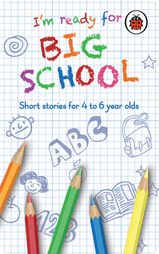 I'm Ready for Big School