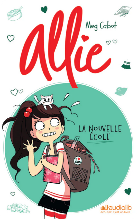 Le Carnet d'Allie : la nouvelle école