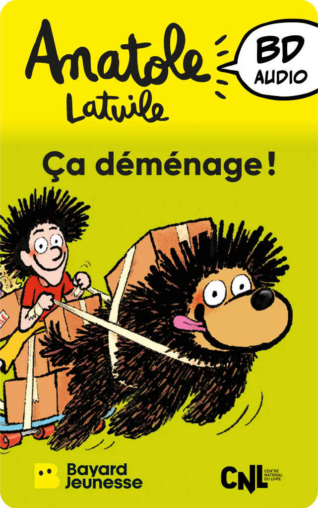 Anatole Latuile - Ça déménage !