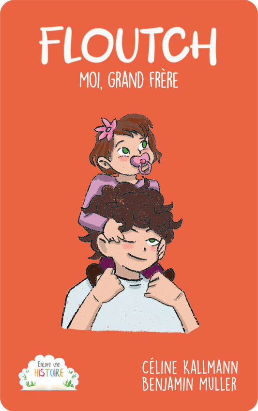 Floutch : Moi, grand frère