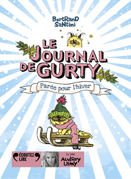 Le journal de Gurty : parée pour l’hiver