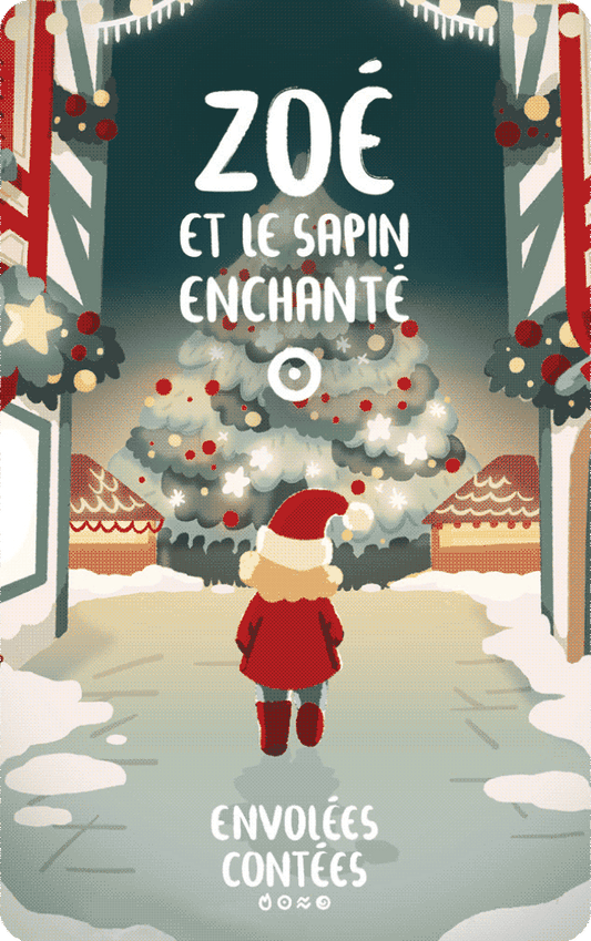Zoé et le sapin enchanté