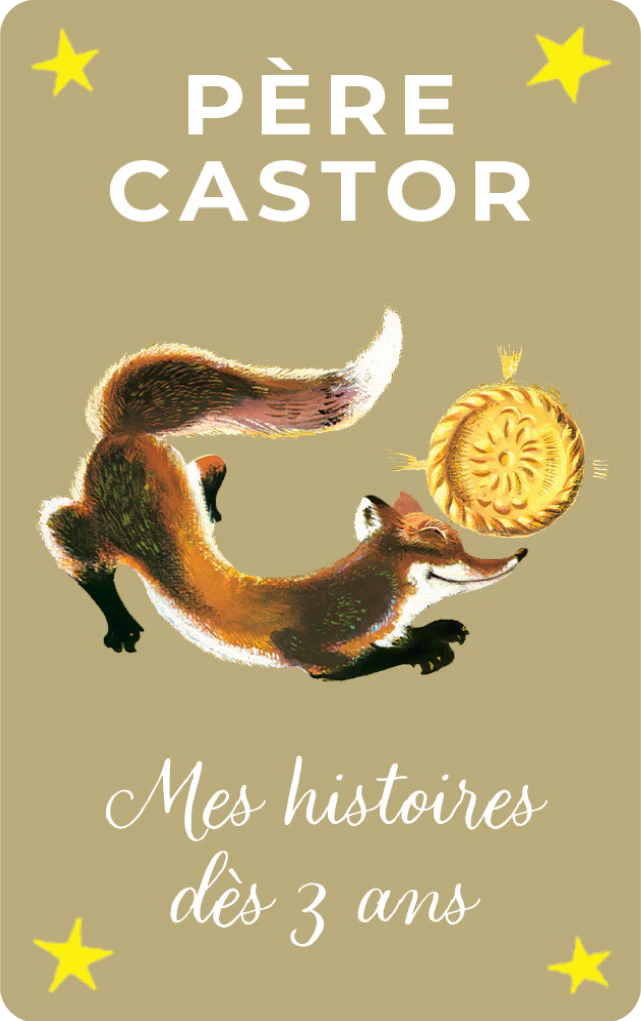 Mes histoires du père castor dès 3 ans