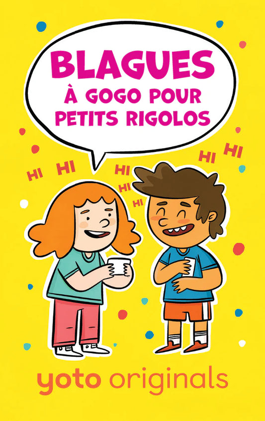 Blagues à gogo pour petits rigolos