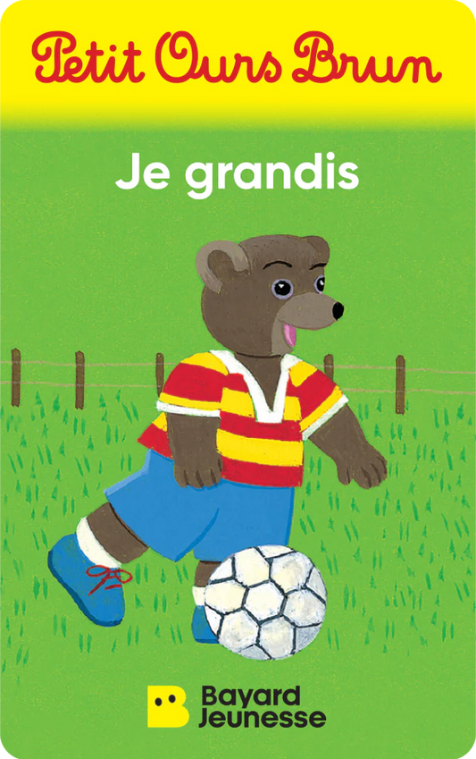 Petit Ours Brun - Je grandis